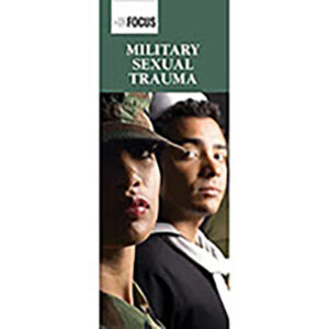 InFocus: Military Sexual Trauma Pamphlet