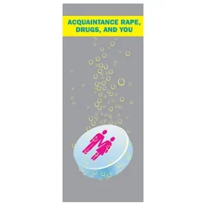 Acquaintance Rape, Drugs and You Pamphlet